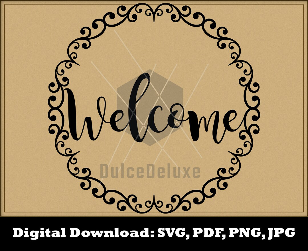 Welcome SVG Welcome Cricut Vinyl SVG Welcome Silhouette Welcome Clipart