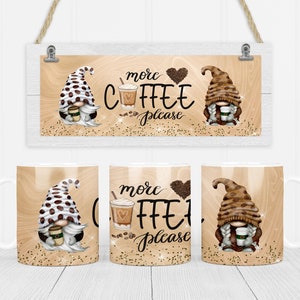 Coffee Gnomes Mug Wrap - 11 oz and 15 oz Mug Sublimation Design