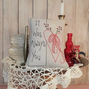 Valentine Pillow with Romantic Words, Valentine Pillow Tuck, Valentine Shelf Tuck