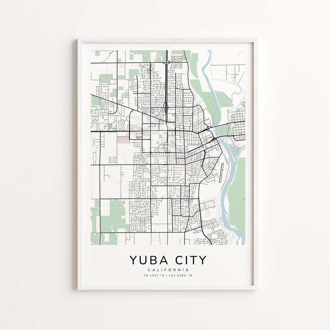 Yuba City California Map Print – Detailed Street Map Wall Art, Modern ...