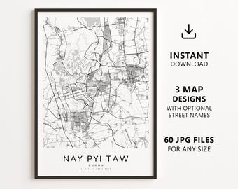 Nay Pyi Taw, Burma Map Printable – Digital Download City Map Wall Art, Minimalist Street Map Poster