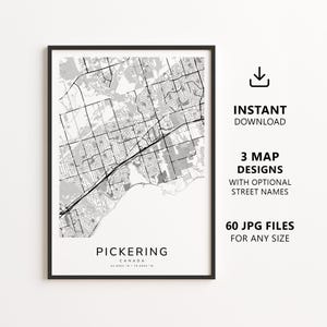 Może przedstawiać: Czarno-biały wydruk mapy Pickering w Kanadzie, przedstawiający szczegółową siatkę ulic, linię brzegową oraz tekst Pickering, Canada, 43.8354 N / 79.0893 W. Po prawej stronie znajduje się tekst INSTANT DOWNLOAD, 3 MAP DESIGNS oraz 60 JPG FILES.