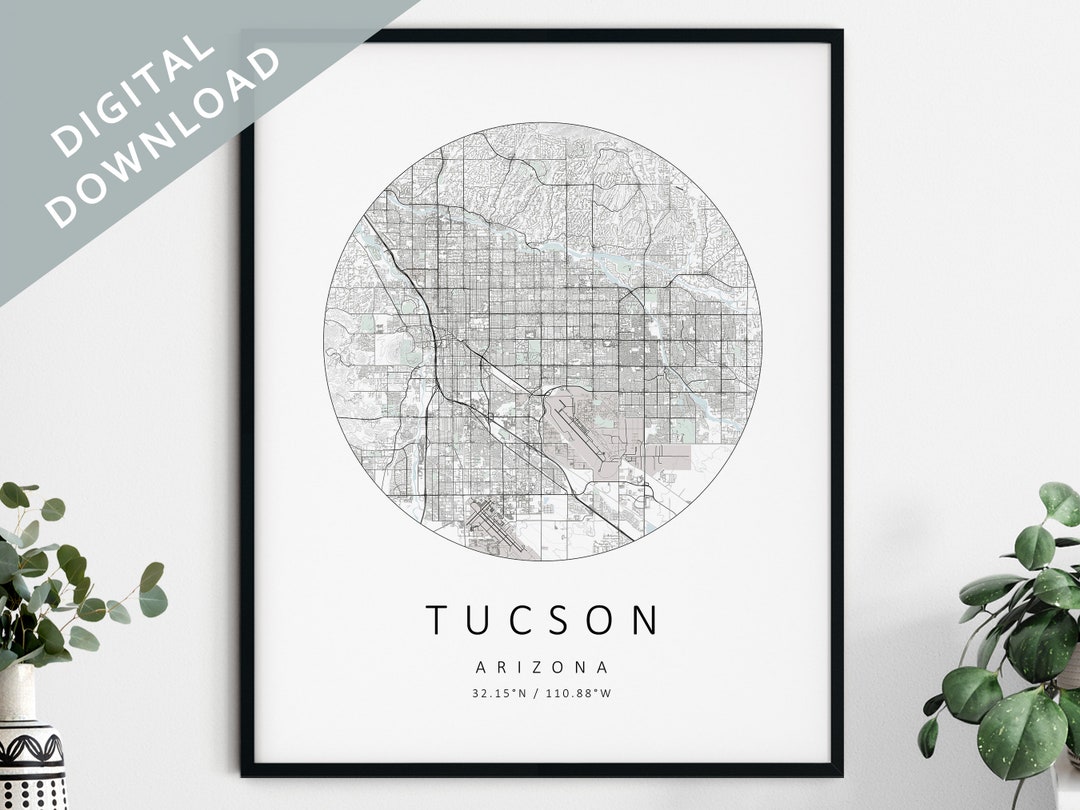 Tucson Map Print Map of Tucson Tucson Arizona City Map Art Tucson