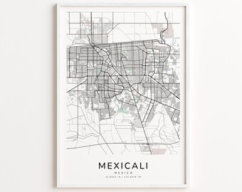 Mexicali Mexico Map Print – Detailed Street Map Wall Art, Modern City Map Poster, Home Wall Decor