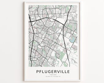May include: A framed map print of Pflugerville, Texas, in black and white. The detailed map shows streets, highways, and green spaces. The city name is printed in a clean font at the bottom, with the state and coordinates below.