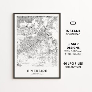 May include: Black and white framed map print of Riverside, California, with street details. The print includes the text "Riverside, California" and "Instant Download" with options for street names and 60 JPG files for any size.