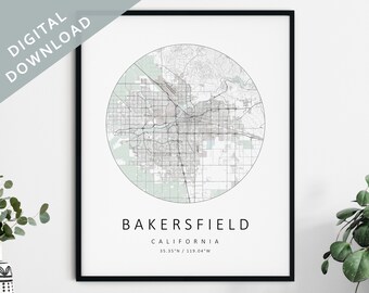 Bakersfield Map Print | Map Of Bakersfield | Bakersfield California City Map Art | Bakersfield Poster | Bakersfield Print DIGITAL DOWNLOAD