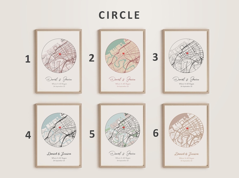 May include: Six different variations of a personalized map print with a circle design. Each print features a map with a red dot marking a location, and the text "Daniel & Jessica" and "Where it All Began" with a date.