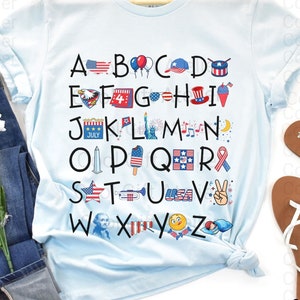 PATRIOTIC TEACHER SHIRT, Memorial day shirt, Veterans day shirt, Patriotic alphabet, American teacher shirt, Flag Day, 4th july teacher