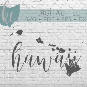 Hawaii State Shape • Digital Download • SVG • PDF • DXF • Print • Laser • Glowforge • Aeon • Cricut • Silhouette • Your State Outline