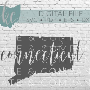 Connecticut State Shape • Digital Download • SVG • PDF • DXF • Print • Laser • Glowforge • Aeon • Cricut • Silhouette • Your State Outline