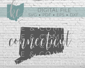 Connecticut State Shape • Digital Download • SVG • PDF • DXF • Print • Laser • Glowforge • Aeon • Cricut • Silhouette • Your State Outline