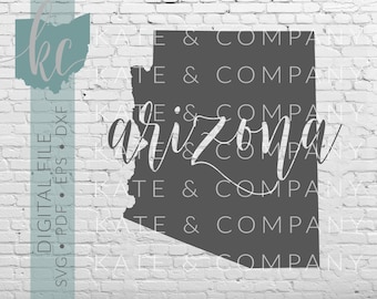 Arizona State Shape • Digital Download • SVG • PDF • DXF • Print • Laser • Glowforge • Aeon • Cricut • Silhouette • Your State Outline