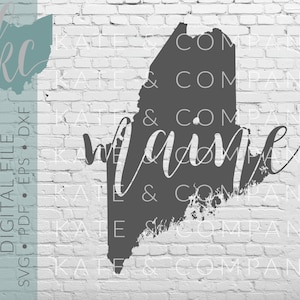 Maine State Shape • Digital Download • SVG • PDF • DXF • Print • Laser • Glowforge • Aeon • Cricut • Silhouette • Your State Outline