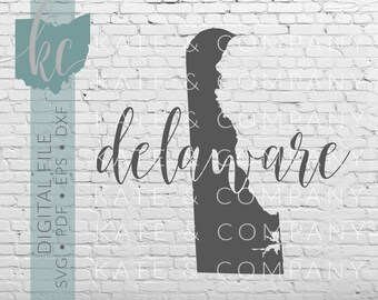 Delaware State Shape • Digital Download • SVG • PDF • DXF • Print • Laser • Glowforge • Aeon • Cricut • Silhouette • Your State Outline