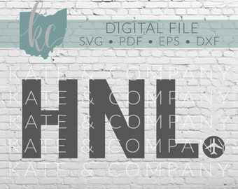 HNL Airport Code • Digital Download • SVG • DXF • Print • Cut • Laser • Glowforge • Aeon • Cricut • Pilot • Flight Attendant • Travel