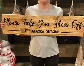 Handcrafted “Take Your Shoes Off” welcome sign personalized with YOUR STATE! Welcome sign, rustic, farmhouse decor