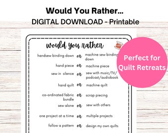 Would You Rather... Quilt Meeting Ice Breaker Printable Digital Download Quilt Retreat