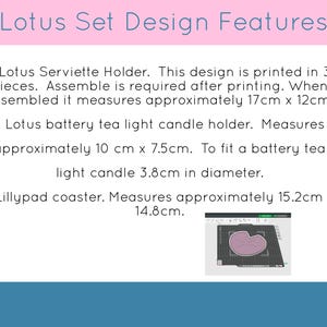 May include: Image with the text "Lotus Set Design Features" and bullet points describing a serviette holder (17cm x 12cm), a tea light candle holder (10cm x 7.5cm), and a lilypad coaster (15.2cm x 14.8cm).