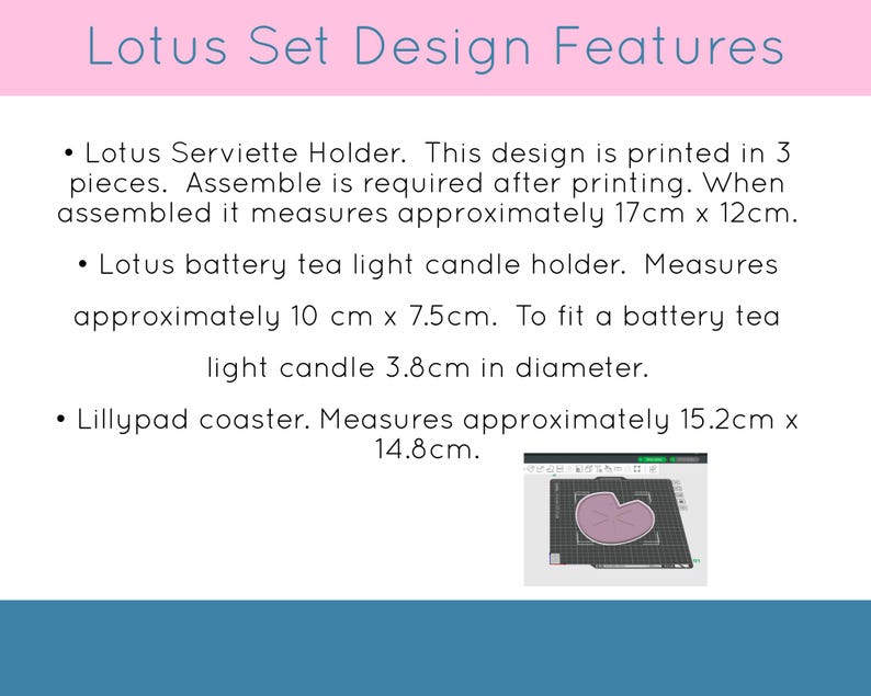 May include: Image with the text "Lotus Set Design Features" and bullet points describing a serviette holder (17cm x 12cm), a tea light candle holder (10cm x 7.5cm), and a lilypad coaster (15.2cm x 14.8cm).