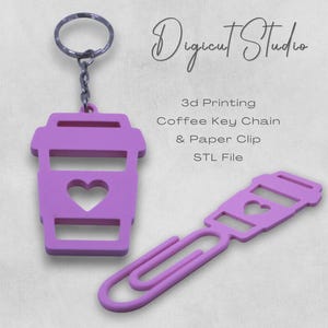 May include: A purple coffee cup-shaped keychain with a heart cutout, attached to a metal ring. Beside it is a matching purple paper clip. The image includes the text "Digicut Studio" and "3D Printing Coffee Key Chain & Paper Clip STL File."