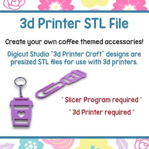 May include: A digital file for 3D printing coffee-themed accessories. The image shows a purple coffee cup keychain and a purple paperclip-shaped object. Text on the image reads "3d Printer STL File" and "Create your own coffee themed accessories!"