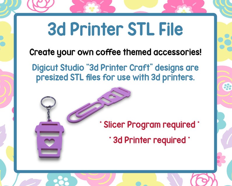 May include: A digital file for 3D printing coffee-themed accessories. The image shows a purple coffee cup keychain and a purple paperclip-shaped object. Text on the image reads "3d Printer STL File" and "Create your own coffee themed accessories!"