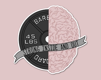 Strong Inside And Out Powerlifting Sticker, Weightlifting Sticker, Girls Who Powerlift, Powerlifting Gym Stickers