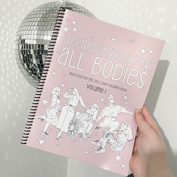 Body Positive Coloring Book, Affirmation Coloring Book, Adult Coloring Book, All Bodies Are Good Bodies