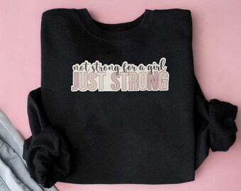 Camiseta de ginástica "Não sou forte para uma garota, apenas forte", camiseta para meninas que levantam peso, presentes para levantadores de peso, camiseta para levantadores de peso, camiseta de treino