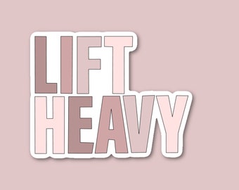Lift Heavy Laptop Sticker, Powerlifting Sticker, Weightlifting Sticker, Girls Who Powerlift, Gym Stickers