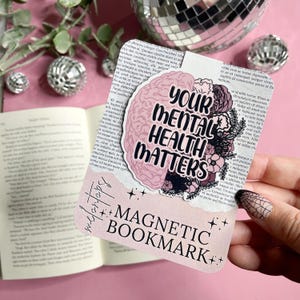 Your Mental Health Matters Magnetic Bookmark, Book Lover Gift, Mental Health Bookmark, Floral Brain Bookmark