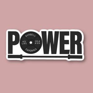 Power with Barbell Sticker, Powerlifting Sticker, 45lb Plate, Weightlifting Sticker, Girls Who Powerlift, Gym Stickers