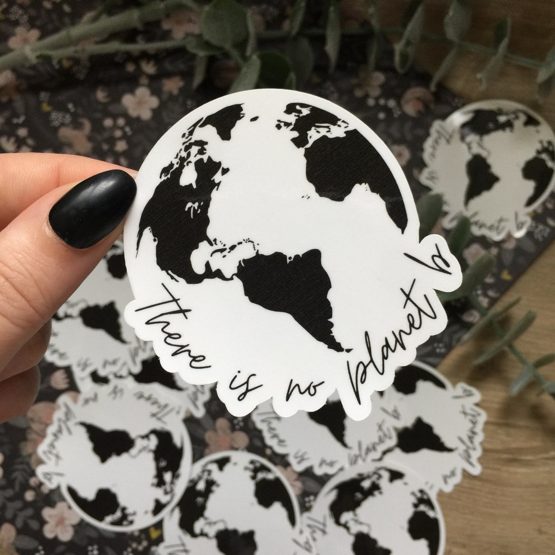 There is No Planet B Sticker, Black and White Stickers, Laptop Sticker ...