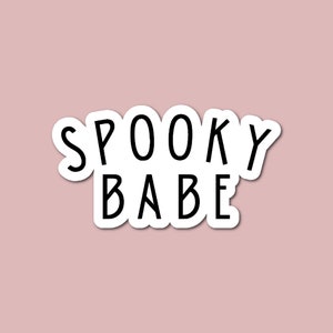 Spooky Babe Sticker, Witchy Sticker, Feminist Witch, Halloween Sticker