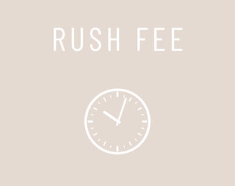 Rush Fee / Custom Oder / Additional Fee