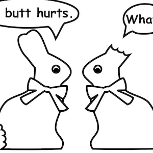 My Butt Hurts Chocolate Bunnies SVG File