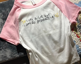 i cry a lot hand embroidered baby tee tank top!