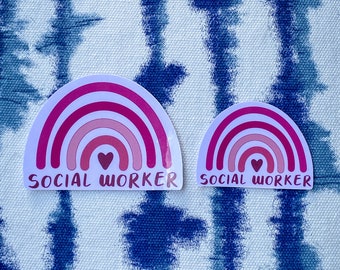 Social Worker Pink Rainbow Sticker, Social Work Sticker, Laptop Sticker, Bottle Sticker, Vinyl Sticker, Decal, Die Cut Sticker