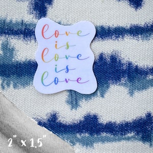 Love is Love Rainbow Sticker, Pride Sticker, LGBTQ2+ Sticker, Laptop Sticker, Bottle Sticker, Phone Sticker, Decal, Die Cut Sticker