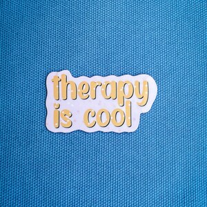 La terapia è cool sticker, therapy sticker, mental health, laptop sticker, bottle sticker, phone sticker, decal, die cut sticker