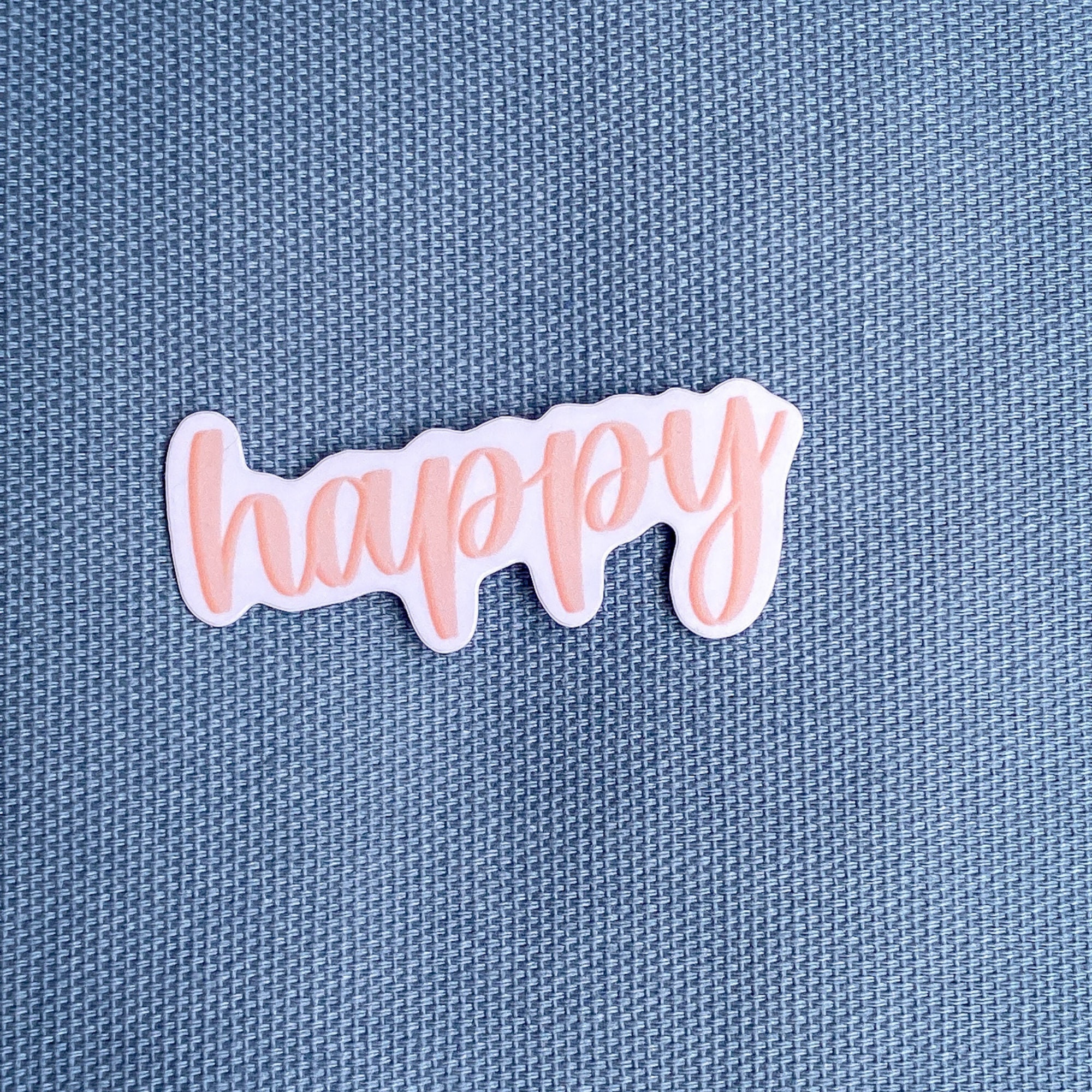Too Happy Sticker Happy Sticker, Peach Happy Sticker, Mental Health, Laptop Sticker ...