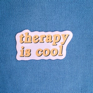 La terapia è cool sticker, therapy sticker, mental health, laptop sticker, bottle sticker, phone sticker, decal, die cut sticker