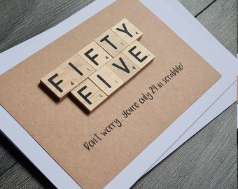 Scrabble 55th Birthday! Handcrafted and unique Birthday/Greeting Card