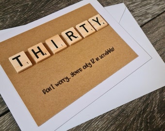 Scrabble 30th Birthday! Handcrafted and unique Birthday/Greeting Card