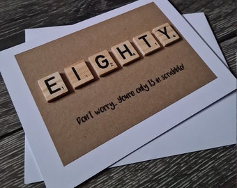 Scrabble 80th Birthday! Handcrafted and unique Birthday/Greeting Card