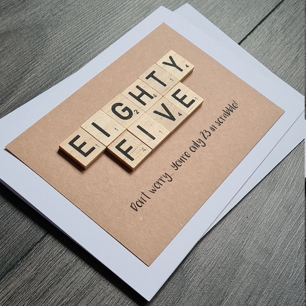 Scrabble 85th Birthday! Handcrafted and unique Birthday/Greeting Card