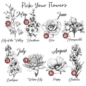 May include: Black and white floral illustrations with the text "Pick Your Flowers". Featured flowers include Lily of the Valley, Hawthorn, Rose, Honeysuckle, Larkspur, Water Lily, Poppy, and Gladiolus. Each flower is labeled with a month.