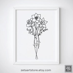 May include: A black and white line drawing of a bouquet of flowers with the names "Brooklyn", "Giada", and "Mackenna" written vertically along the stems.