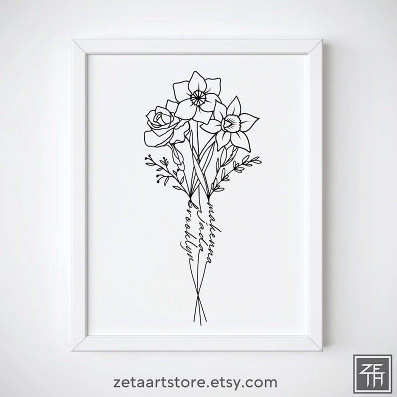 May include: A black and white line drawing of a bouquet of flowers with the names "Brooklyn", "Giada", and "Mackenna" written vertically along the stems.